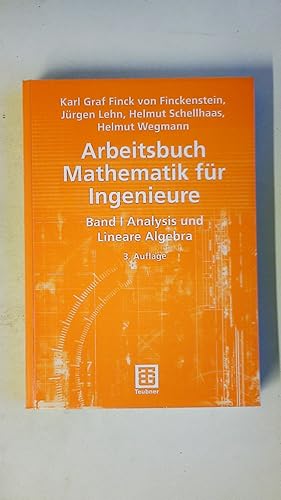 Seller image for ARBEITSBUCH MATHEMATIK FR INGENIEURE. Analysis und lineare Algebra Band 1 for sale by Butterfly Books GmbH & Co. KG