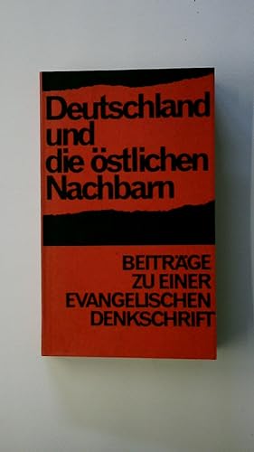 Seller image for DEUTSCHLAND UND DIE STLICHEN NACHBARN. Beitrge zu e. evang. Denkschrift for sale by Butterfly Books GmbH & Co. KG