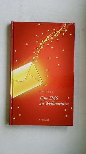 Bild des Verkufers fr EINE SMS ZU WEIHNACHTEN. zum Verkauf von Butterfly Books GmbH & Co. KG