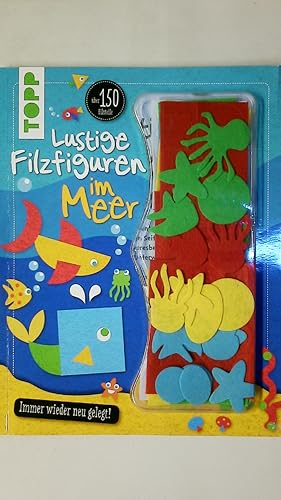Bild des Verkufers fr LUSTIGE FILZFIGUREN IM MEER. zum Verkauf von Butterfly Books GmbH & Co. KG