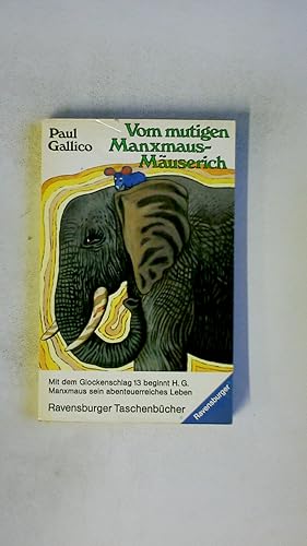 Bild des Verkufers fr VOM MUTIGEN MANXMAUS-MUSERICH. zum Verkauf von Butterfly Books GmbH & Co. KG