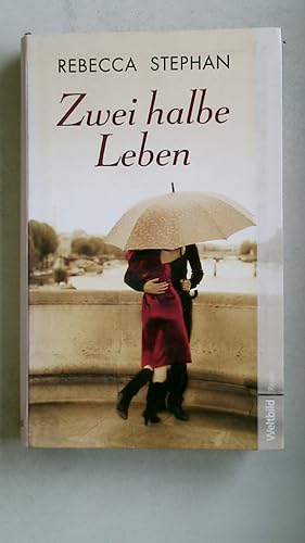 Imagen del vendedor de ZWEI HALBE LEBEN. Roman a la venta por Butterfly Books GmbH & Co. KG