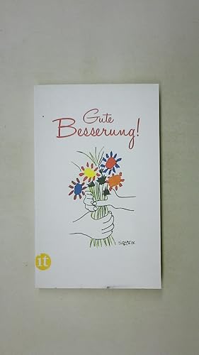 Seller image for GUTE BESSERUNG!. Geschichten und Gedichte zum Gesundlesen for sale by Butterfly Books GmbH & Co. KG