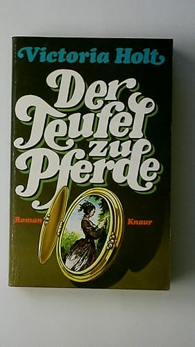 Seller image for DER TEUFEL ZU PFERDE. Roman for sale by Butterfly Books GmbH & Co. KG