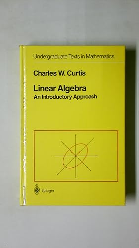 Imagen del vendedor de LINEAR ALGEBRA. an introductory approach a la venta por Butterfly Books GmbH & Co. KG