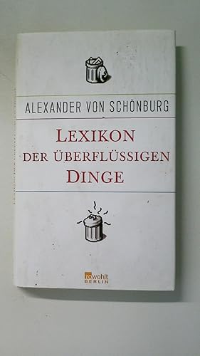 Bild des Verkufers fr LEXIKON DER BERFLSSIGEN DINGE. zum Verkauf von Butterfly Books GmbH & Co. KG