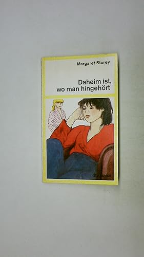 Seller image for DAHEIM IST, WO MAN HINGEHRT. for sale by Butterfly Books GmbH & Co. KG