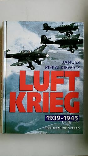 Image du vendeur pour LUFTKRIEG 1939 - 1945. mis en vente par Butterfly Books GmbH & Co. KG