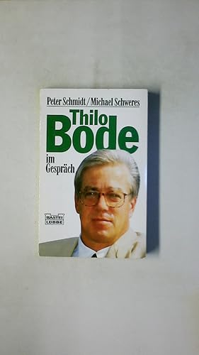 Bild des Verkufers fr THILO BODE IM GESPRCH. zum Verkauf von Butterfly Books GmbH & Co. KG