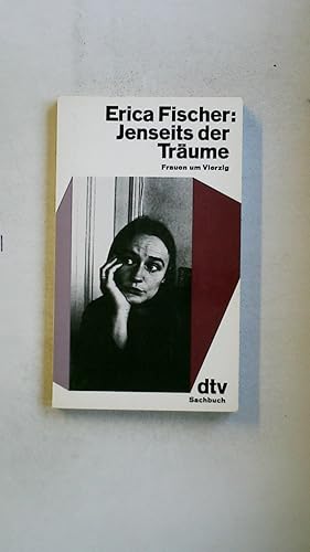 Seller image for JENSEITS DER TRUME. Frauen um vierzig for sale by Butterfly Books GmbH & Co. KG