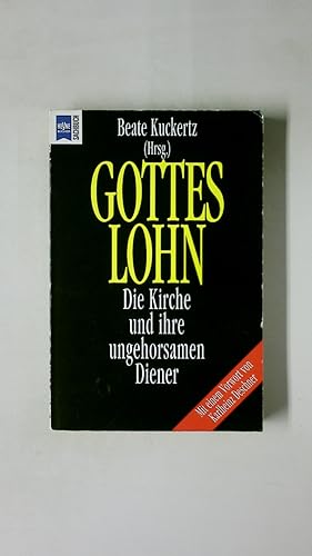 Immagine del venditore per GOTTESLOHN. die Kirche und ihre ungehorsamen Diener venduto da Butterfly Books GmbH & Co. KG