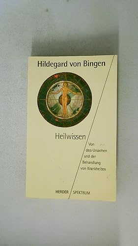 Bild des Verkufers fr HEILWISSEN. von den Ursachen und der Behandlung von Krankheiten zum Verkauf von Butterfly Books GmbH & Co. KG