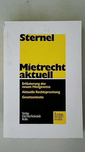 Bild des Verkufers fr MIETRECHT AKTUELL. Erluterung der neuen Mietgesetze ; aktuelle Rechtsprechung ; Gesetzestexte zum Verkauf von Butterfly Books GmbH & Co. KG