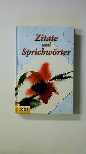 ZITATE UND SPRICHWÖRTER.