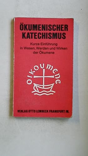 Bild des Verkufers fr KUMENISCHER KATECHISMUS. e. kurze Einf. in Wesen, Werden u. Wirken d. kumene zum Verkauf von Butterfly Books GmbH & Co. KG