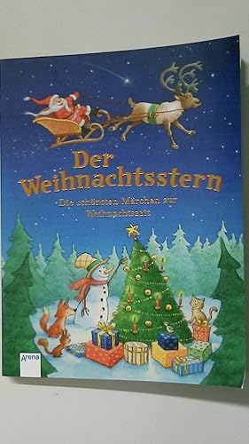 Image du vendeur pour DER WEIHNACHTSSTERN. die schnsten Mrchen zur Weihnachtszeit mis en vente par Butterfly Books GmbH & Co. KG