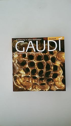 Seller image for GAUD. Einfhrung in seine Architektur for sale by Butterfly Books GmbH & Co. KG