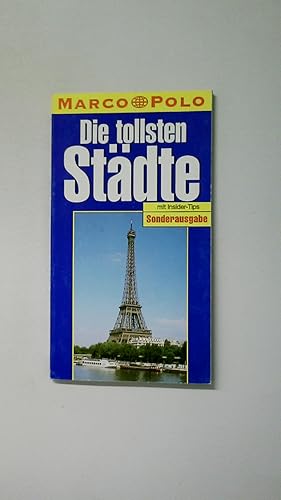 DIE TOLLSTEN STÄDTE. 16 Städte