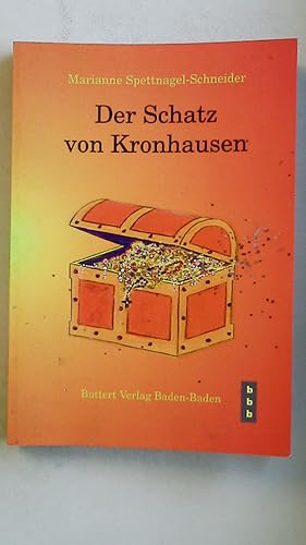 Bild des Verkufers fr DER SCHATZ VON KRONHAUSEN. neue Abenteuer von Susi und Michi zum Verkauf von Butterfly Books GmbH & Co. KG