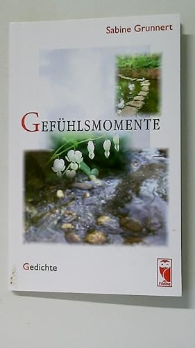 Bild des Verkufers fr GEFHLSMOMENTE. Gedichte zum Verkauf von Butterfly Books GmbH & Co. KG