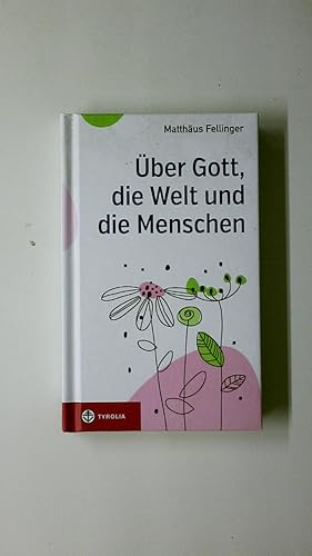 Immagine del venditore per BER GOTT, DIE WELT UND DIE MENSCHEN. 100 Zurufe venduto da Butterfly Books GmbH & Co. KG