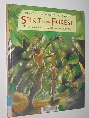 Bild des Verkufers fr Spirit Of The Forest : Tre Tales From Around The World zum Verkauf von Manyhills Books