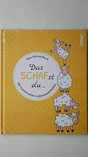 Bild des Verkufers fr GESCHENKBUCH DAS SCHAFST DU. Das kleine Buch der humorvollen Lebensweisheiten zum Verkauf von Butterfly Books GmbH & Co. KG