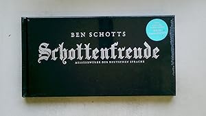 Bild des Verkufers fr SCHOTTENFREUDE. Meisterwerke der deutschen Sprache zum Verkauf von Butterfly Books GmbH & Co. KG