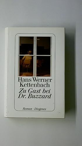 Seller image for ZU GAST BEI DR. BUZZARD. Roman for sale by Butterfly Books GmbH & Co. KG