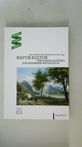 Bild des Verkufers fr NATUR KULTUR. vom Landschaftsbild zum modernen Naturschutz ; Professor Albert Schmidt zum 80. Geburtstag gewidmet zum Verkauf von Butterfly Books GmbH & Co. KG