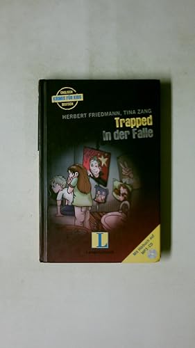 Bild des Verkufers fr TRAPPED - IN DER FALLE - BUCH MIT MP3-CD KRIMIS FR KIDS. zum Verkauf von Butterfly Books GmbH & Co. KG