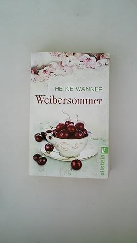 Bild des Verkufers fr WEIBERSOMMER. Roman zum Verkauf von Butterfly Books GmbH & Co. KG