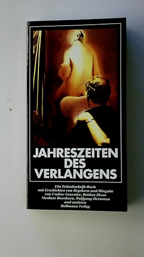 Seller image for JAHRESZEITEN DES VERLANGENS. Geschichten von Begehren und Hingabe for sale by Butterfly Books GmbH & Co. KG