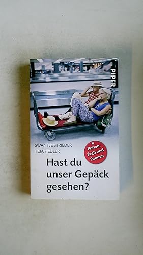Imagen del vendedor de HAST DU UNSER GEPCK GESEHEN?. Reisen, Pech und Pannen a la venta por Butterfly Books GmbH & Co. KG