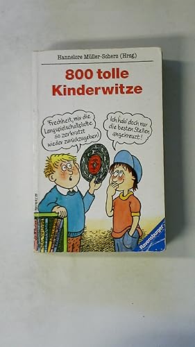 Seller image for ACHTHUNDERT TOLLE KINDERWITZE. for sale by Butterfly Books GmbH & Co. KG