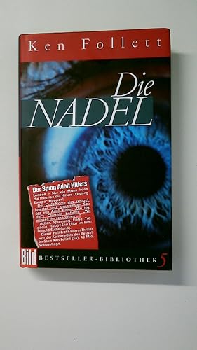 Bild des Verkufers fr DIE NADEL. zum Verkauf von Butterfly Books GmbH & Co. KG