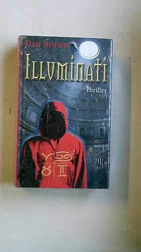 Image du vendeur pour ILLUMINATI. Roman mis en vente par Butterfly Books GmbH & Co. KG