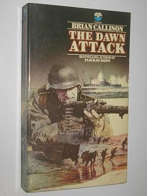 Seller image for The Dawn Attack for sale by Manyhills Books