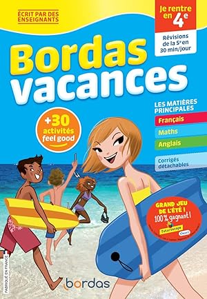 Seller image for Bordas Vacances - Je rentre en 4e: Rvisions de la 5e en 30 min/jour for sale by Dmons et Merveilles