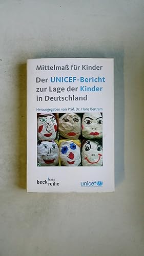 Bild des Verkufers fr MITTELMASS FR KINDER. der UNICEF-Bericht zur Lage der Kinder in Deutschland zum Verkauf von Butterfly Books GmbH & Co. KG