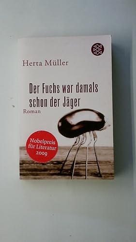 Bild des Verkufers fr DER FUCHS WAR DAMALS SCHON DER JGER. zum Verkauf von Butterfly Books GmbH & Co. KG