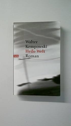 Bild des Verkufers fr HEILE WELT. Roman zum Verkauf von Butterfly Books GmbH & Co. KG