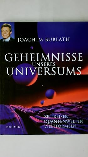 Immagine del venditore per GEHEIMNISSE UNSERES UNIVERSUMS. Zeitreisen, Quantenwelten, Weltformeln venduto da Butterfly Books GmbH & Co. KG