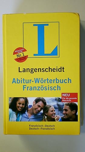 LANGENSCHEIDT ABITUR-WÖRTERBUCH FRANZÖSISCH. Französisch-Deutsch