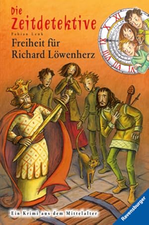 Bild des Verkufers fr Freiheit fr Richard Lwenherz: Ein Krimi aus dem Mittelalter (Die Zeitdetektive, Band 13) zum Verkauf von Gerald Wollermann