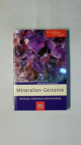 Bild des Verkufers fr MINERALIEN, GESTEINE. Merkmale, Vorkommen und Verwendung zum Verkauf von Butterfly Books GmbH & Co. KG