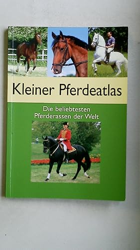 Bild des Verkufers fr KLEINER PFERDEATLAS. die beliebtesten Pferderassen der Welt zum Verkauf von Butterfly Books GmbH & Co. KG