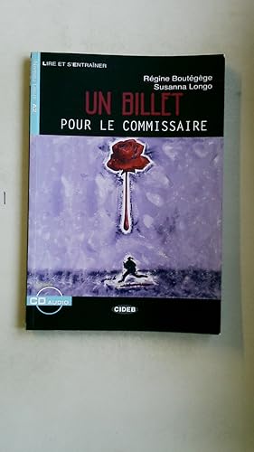Seller image for UN BILLET POUR LE COMMISSAIRE + CE. Un billet pour le commissaire + CD for sale by Butterfly Books GmbH & Co. KG