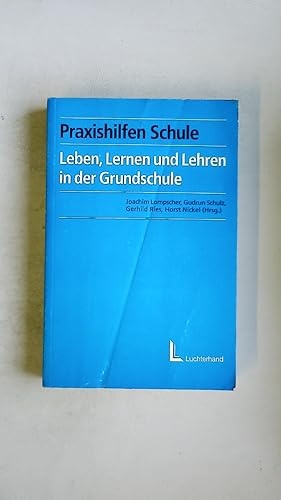 Imagen del vendedor de LEBEN, LERNEN UND LEHREN IN DER GRUNDSCHULE BELTZ PDAGOGIK. a la venta por Butterfly Books GmbH & Co. KG