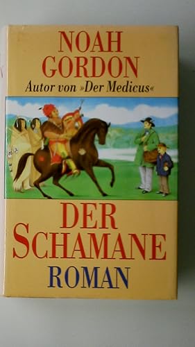 Image du vendeur pour DER SCHAMANE. Roman mis en vente par Butterfly Books GmbH & Co. KG
